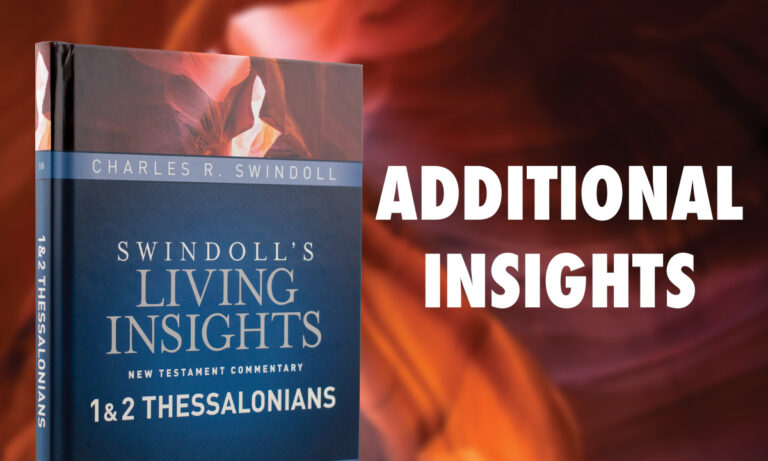 “Light for Dark Days” in Swindoll’s Living Insights New Testament Commentary: 1 & 2 Thessalonians
